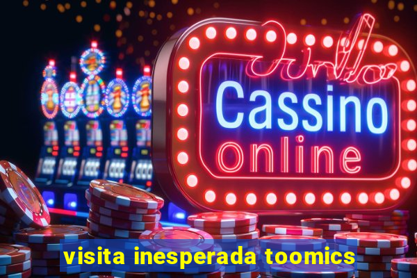 visita inesperada toomics